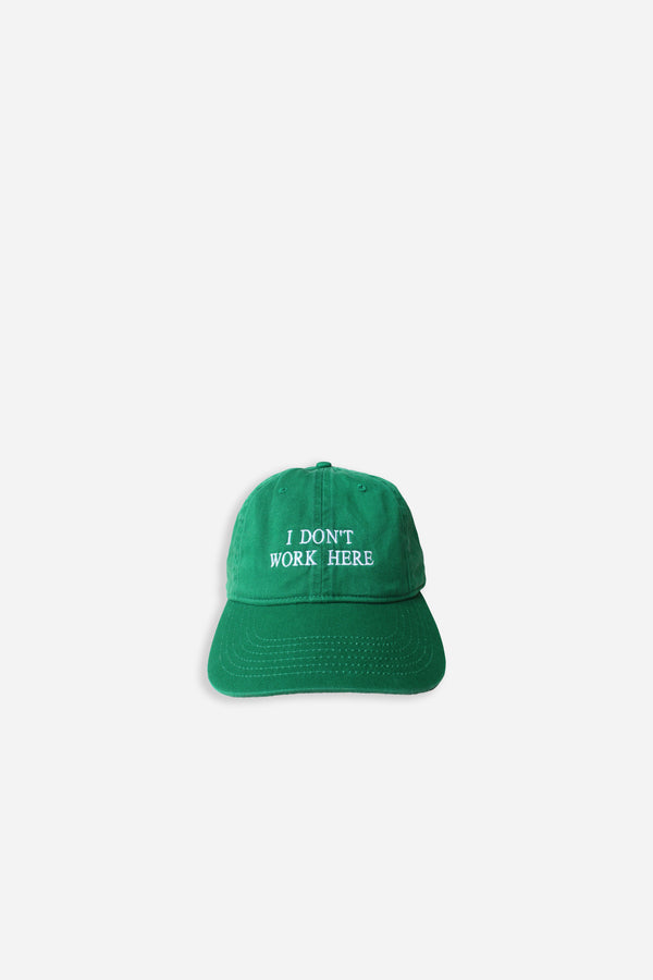 Sorry I Don't Work Here Hat Green